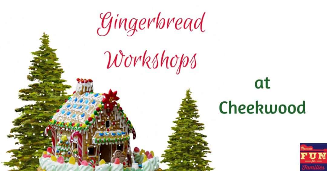 Gingerbread workshops at Cheekwood
