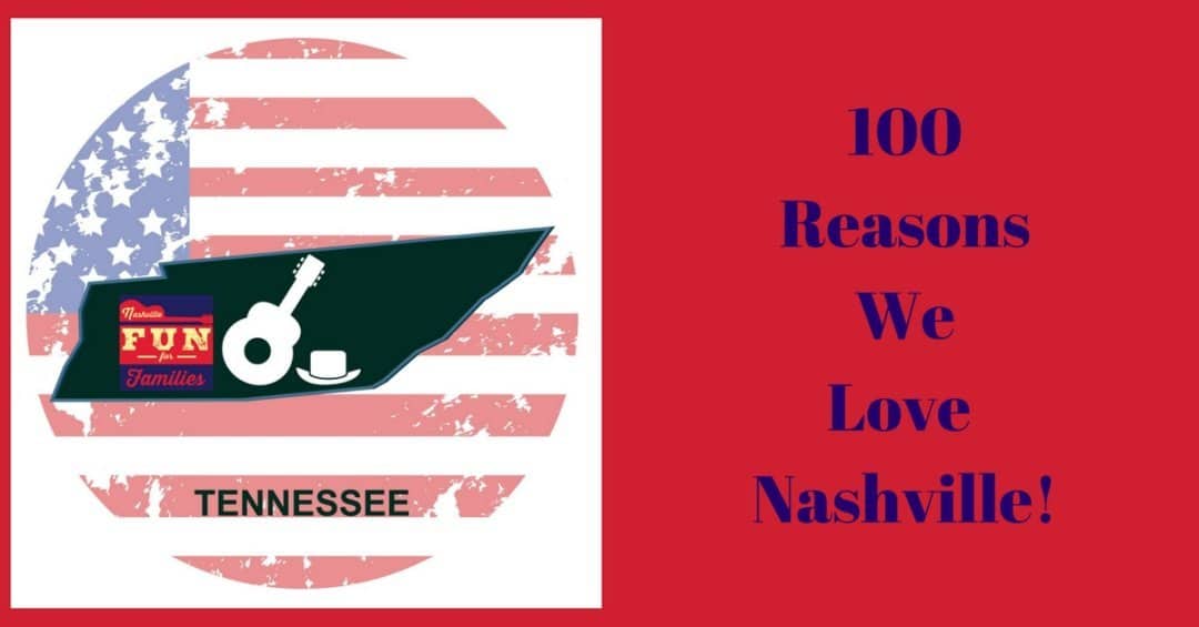 100 reasons we love nashville