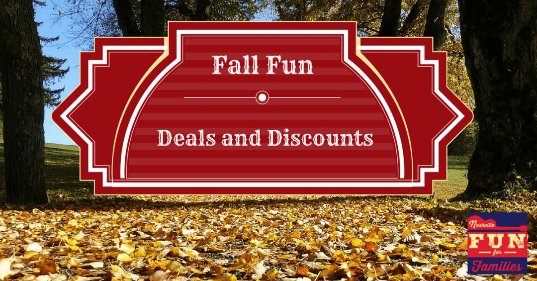 Fall Fun deals and discounts in Nashville