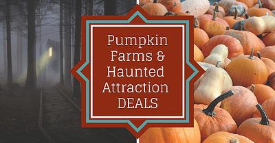 Pumpkin Patch and Haunted Attraction Coupons, Promo Codes, and Deals