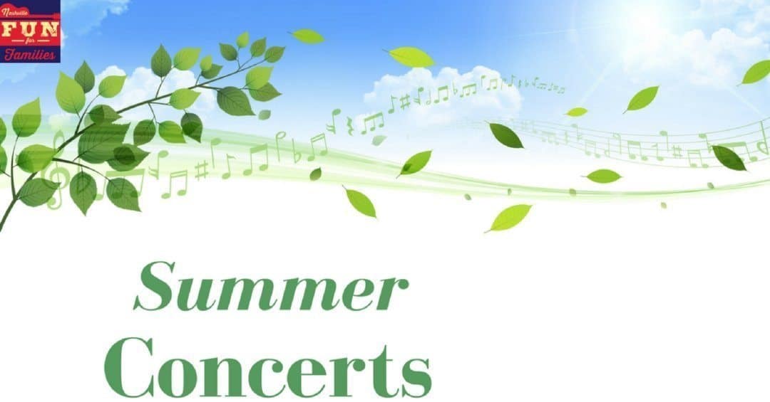 2019 Free Summer Concerts For Families In Nashville And Middle Tn