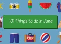 101 Things to do in June