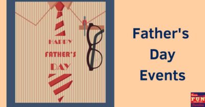 Father’s Day Events