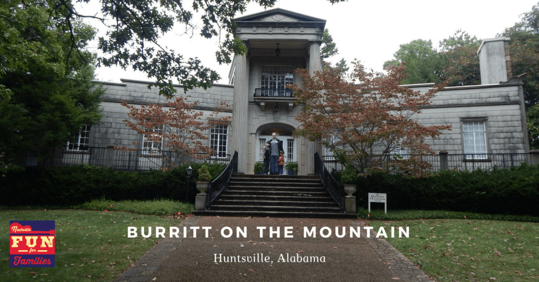 BURRITT ON THE MOUNTAIN - Huntsville, Alabama