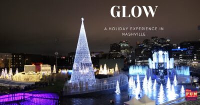 GLOW – A New Christmas Experience in Nashville