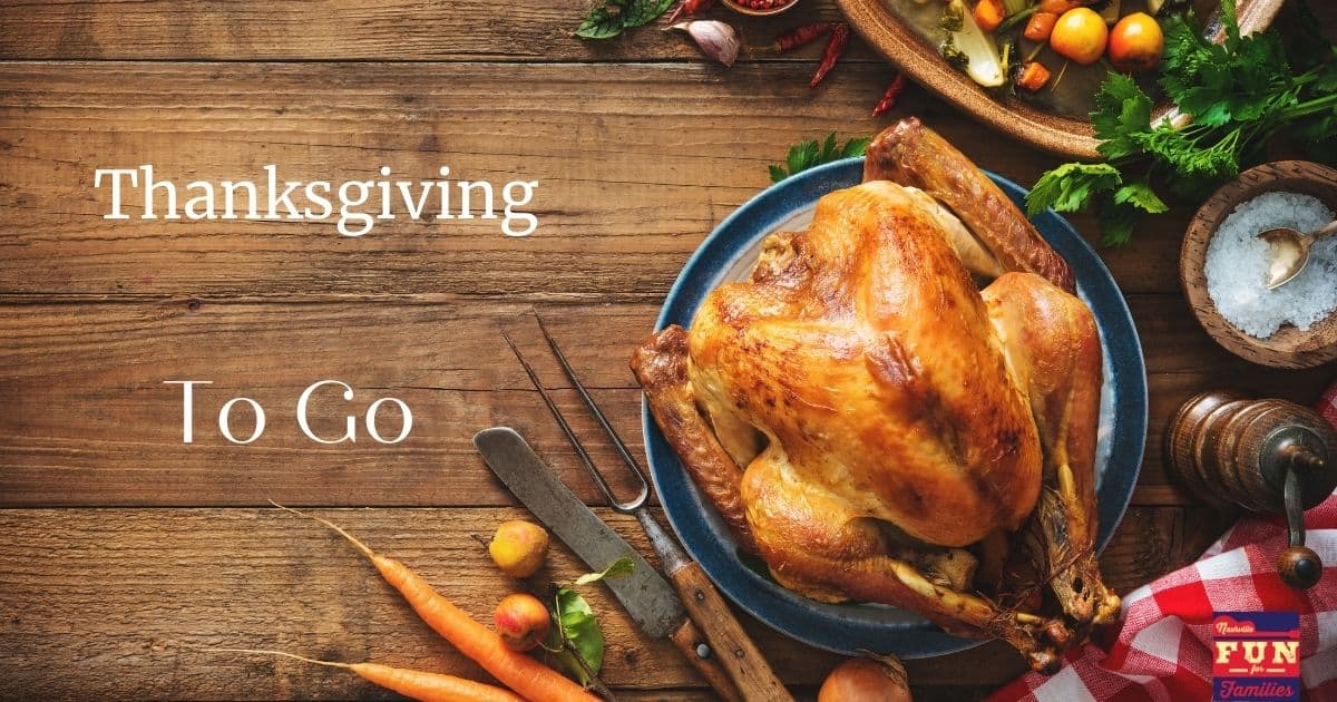 Thanksgiving Dinner To Go Options in Nashville & Middle Tennessee